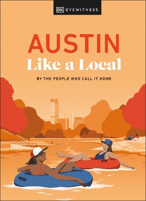 Austin Like a Local book