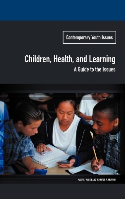Children, Health, and Learning book