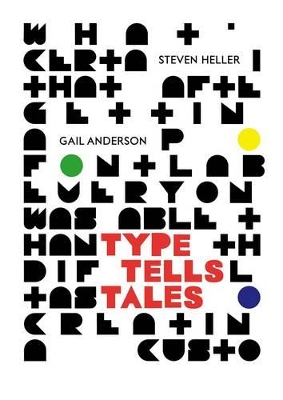 Type Tells Tales by Steven Heller
