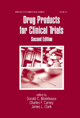 Drug Products for Clinical Trials book