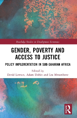 Gender, Poverty and Access to Justice: Policy Implementation in Sub-Saharan Africa by David Lawson