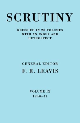 Scrutiny: A Quarterly Review Vol. 9 1940-41 book