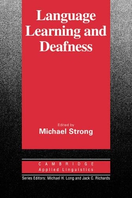 Language Learning and Deafness book