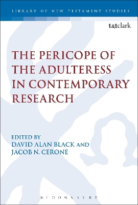Pericope of the Adulteress in Contemporary Research book