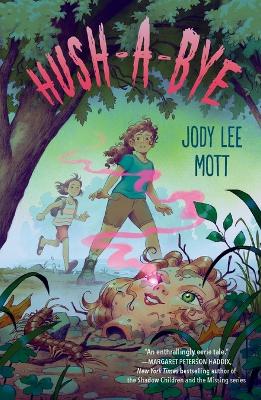 Hush-a-Bye by Jody Lee Mott