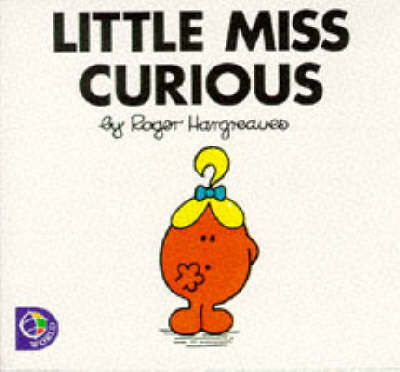 Little Miss Curious by Roger Hargreaves