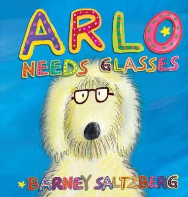 Arlo Needs Glasses book