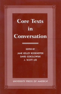 Core Texts in Conversation book