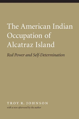 American Indian Occupation of Alcatraz Island book