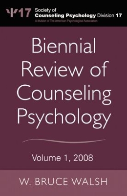 Biennial Review of Counseling Psychology by W. Bruce Walsh