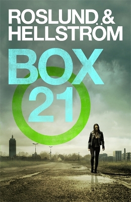 Box 21: Ewert Grens 2 by Anders Roslund