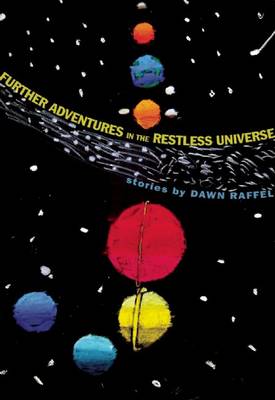 Further Adventures in the Restless Universe book