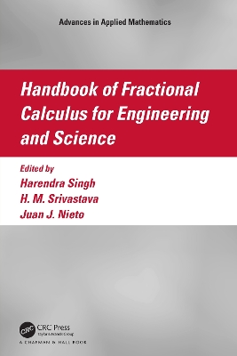 Handbook of Fractional Calculus for Engineering and Science by Harendra Singh