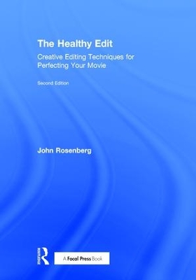 The Healthy Edit by John Rosenberg