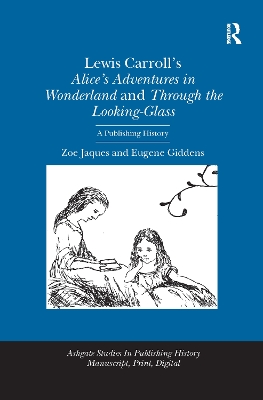 Lewis Carroll's Alice's Adventures in Wonderland and Through the Looking-Glass book