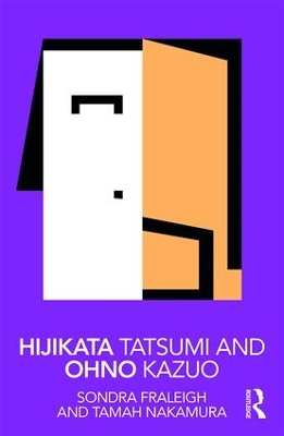 Hijikata Tatsumi and Ohno Kazuo book