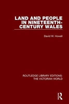 Land and People in Nineteenth-Century Wales book