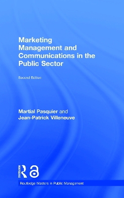 Marketing Management and Communications in the Public Sector book