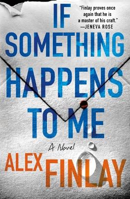 If Something Happens to Me book
