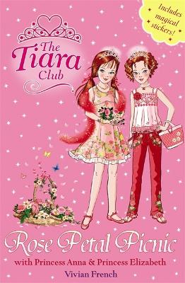 Tiara Club: Rose Petal Picnic book