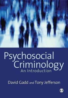 Psychosocial Criminology book