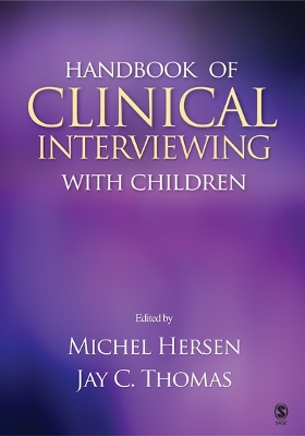 Handbook of Clinical Interviewing With Children by Michel Hersen