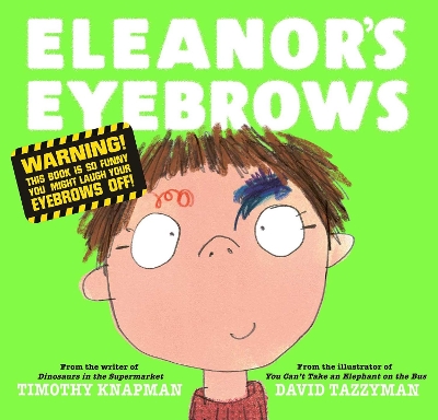 Eleanor's Eyebrows by Timothy Knapman