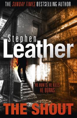 The Shout by Stephen Leather
