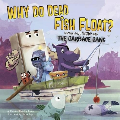 Why Do Dead Fish Float? book