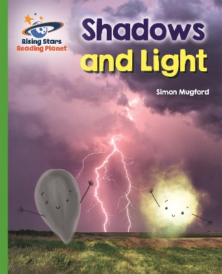 Reading Planet - Shadows and Light - Green: Galaxy book