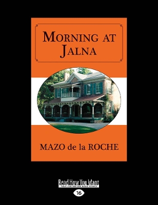 Morning at Jalna by Mazo de la Roche