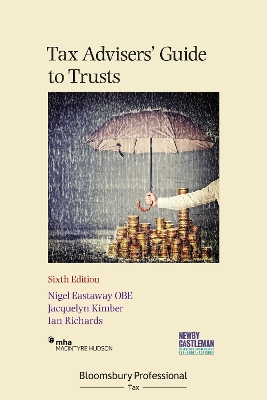 Tax Advisers' Guide to Trusts by Jacquelyn Kimber