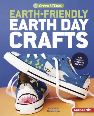 Earth-Friendly Earth Day Crafts by Veronica Thompson
