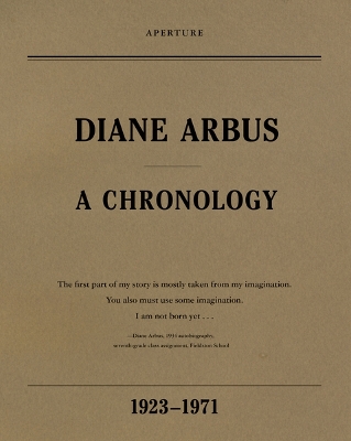 Diane Arbus: A Chronology book