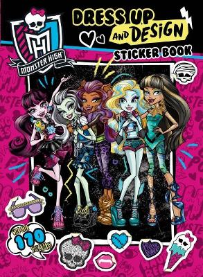 Monster High: Decorate and Design Sticker Book book