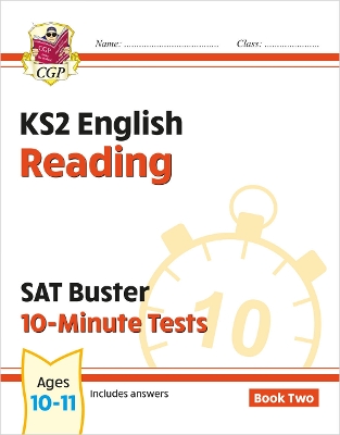 KS2 English SAT Buster 10-Minute Tests: Reading - Book 2 (for the tests in 2018 and beyond) book