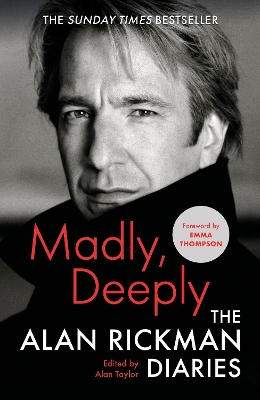 Madly, Deeply: The Alan Rickman Diaries book