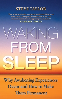 Waking from Sleep by Steve Taylor