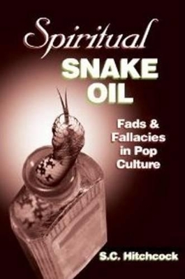 Spiritual Snake Oil book