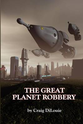 Great Planet Robbery book