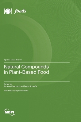 Natural Compounds in Plant-Based Food book