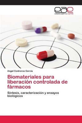 Biomateriales para liberación controlada de fármacos book