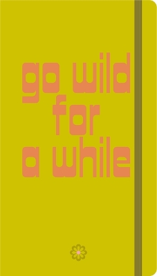 Go Wild for a While Visual Notebook book