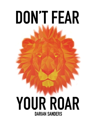 Don't Fear Your Roar book
