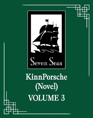 KinnPorsche (Novel) Vol. 3 book