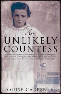 An An Unlikely Countess: Lily Budge and the 13th Earl of Galloway by Louise Carpenter