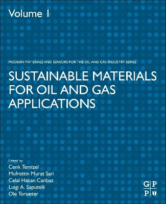 Sustainable Materials for Oil and Gas Applications book