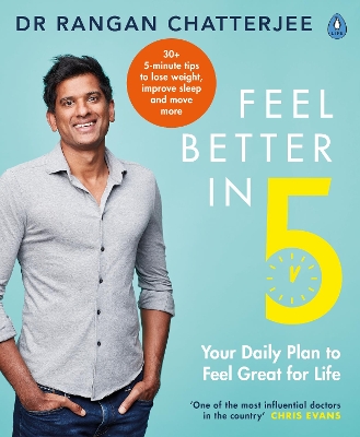 Feel Better In 5: Your Daily Plan to Feel Great for Life book