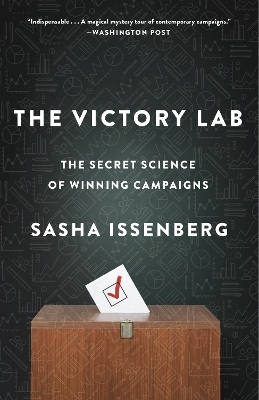 Victory Lab by Sasha Issenberg