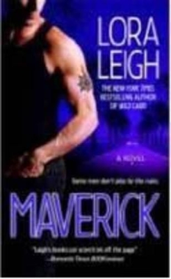 Maverick by Lora Leigh